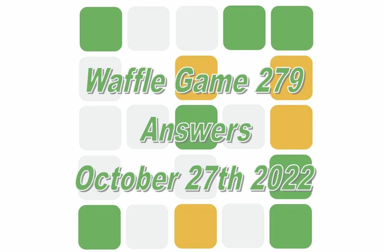 Daily Waffle - October 27th 2022