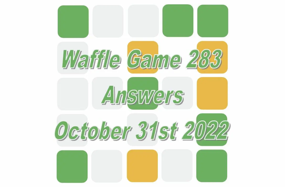 Daily Waffle - October 31st 2022