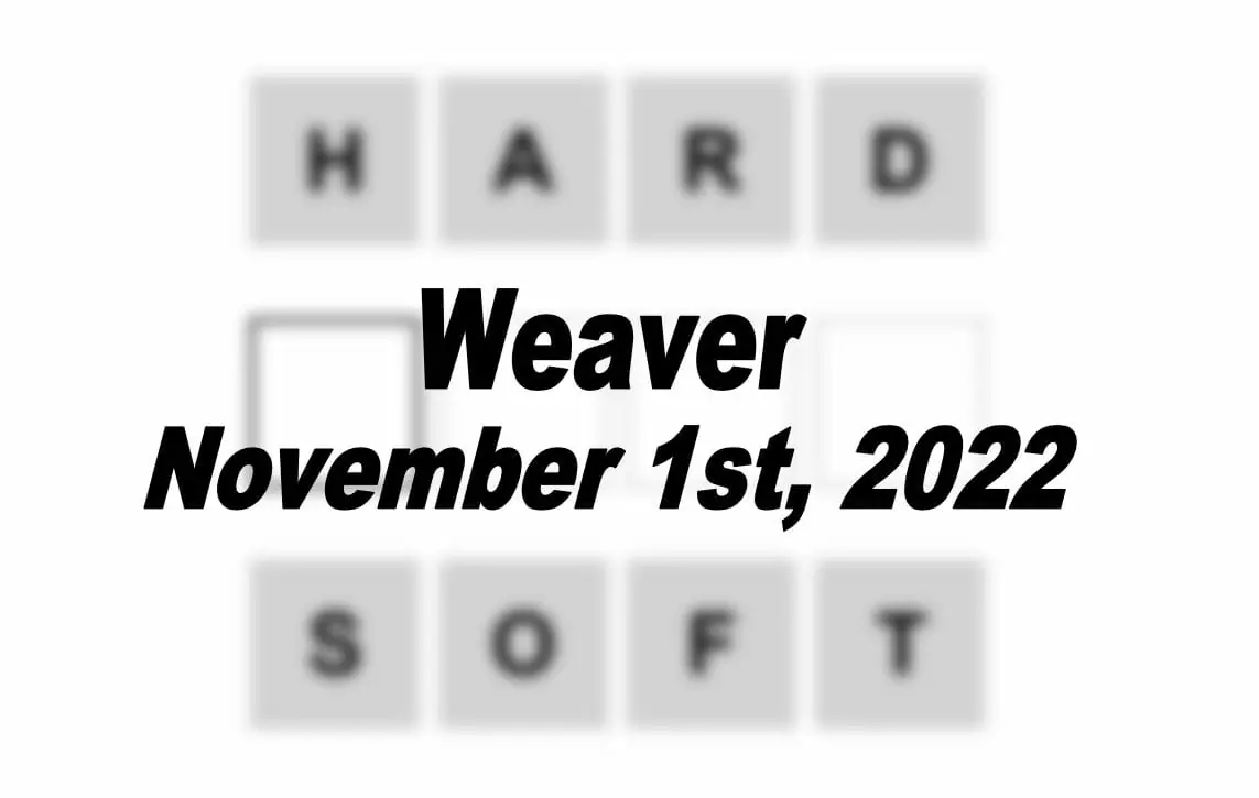 Daily Weaver - 1st November 2022