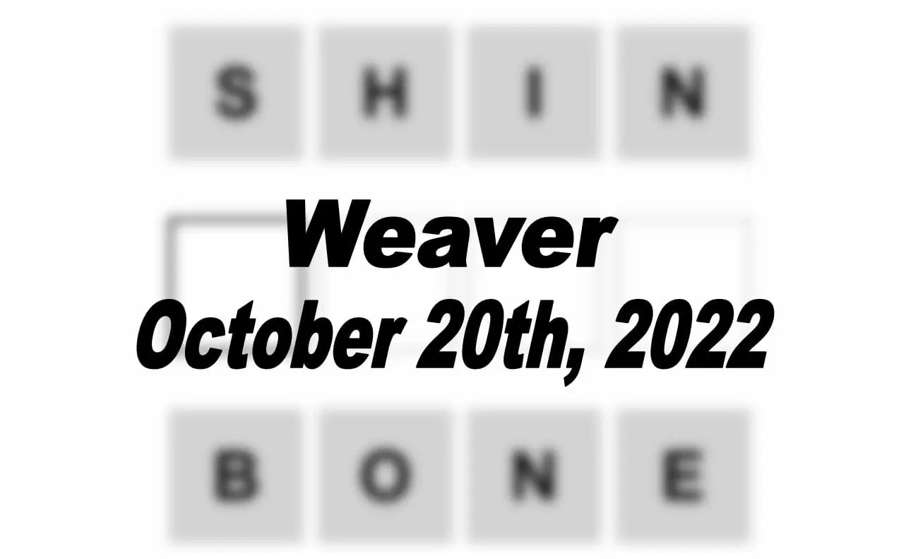 Daily Weaver - 20th October 2022