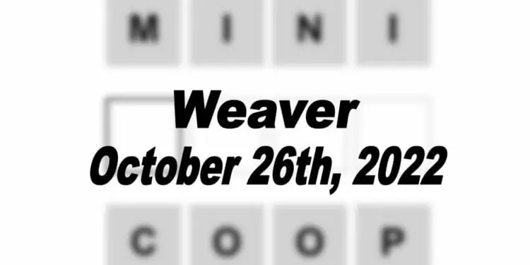 Daily Weaver - 26th October 2022