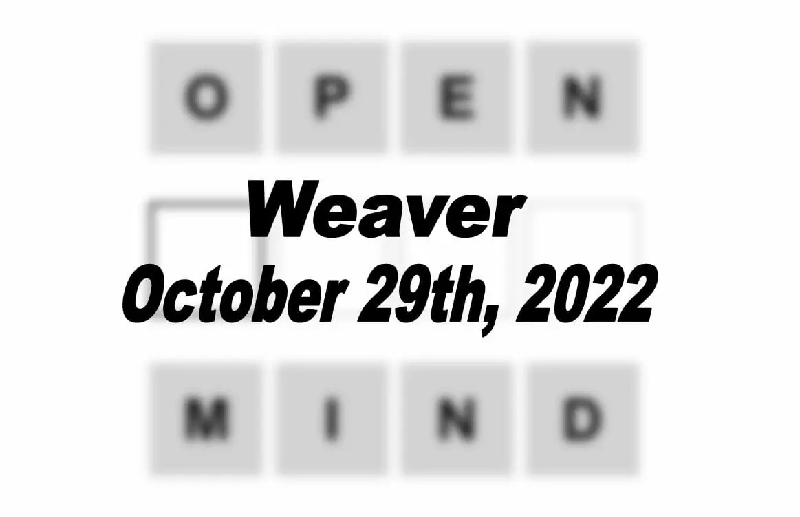 Daily Weaver - 29th October 2022