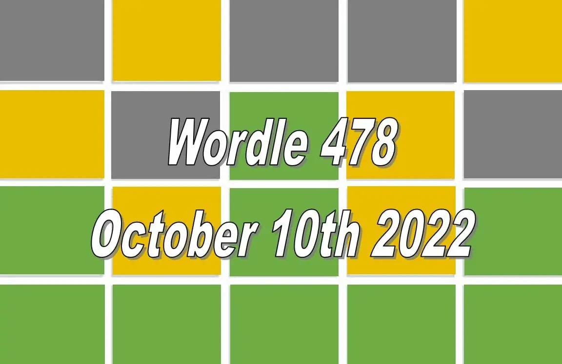 Daily Wordle 478 - 10th October 2022
