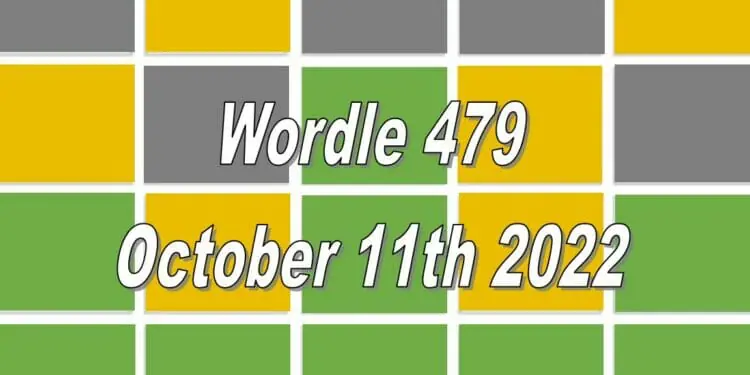 Daily Wordle 479 - 11th October 2022