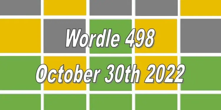 Daily Wordle 498 - 30th October 2022