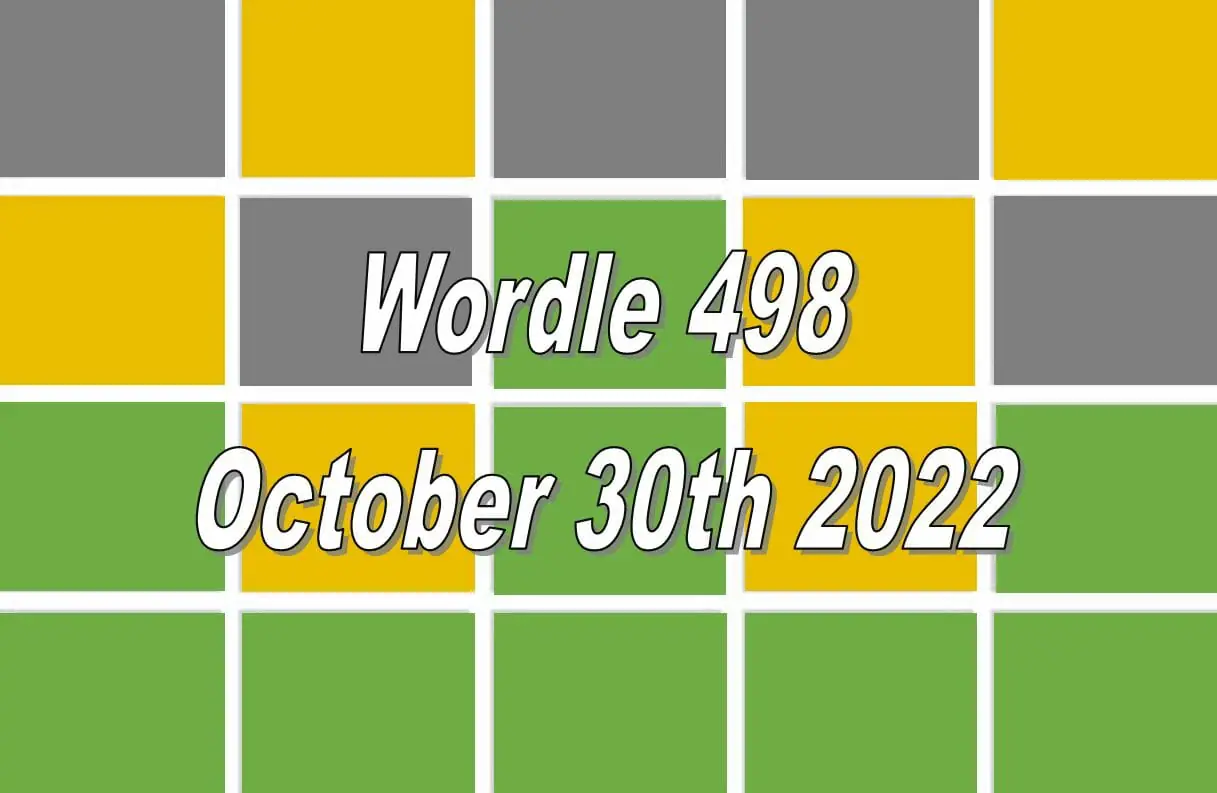 Daily Wordle 498 - 30th October 2022