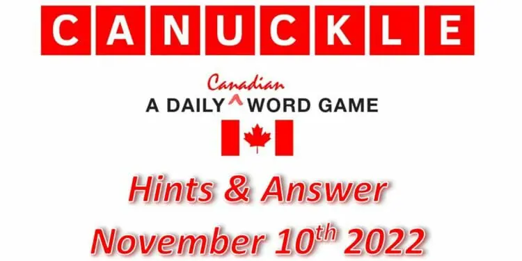 Daily Canuckle - 10th November 2022