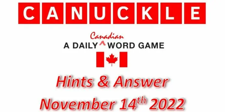 Daily Canuckle - 14th November 2022