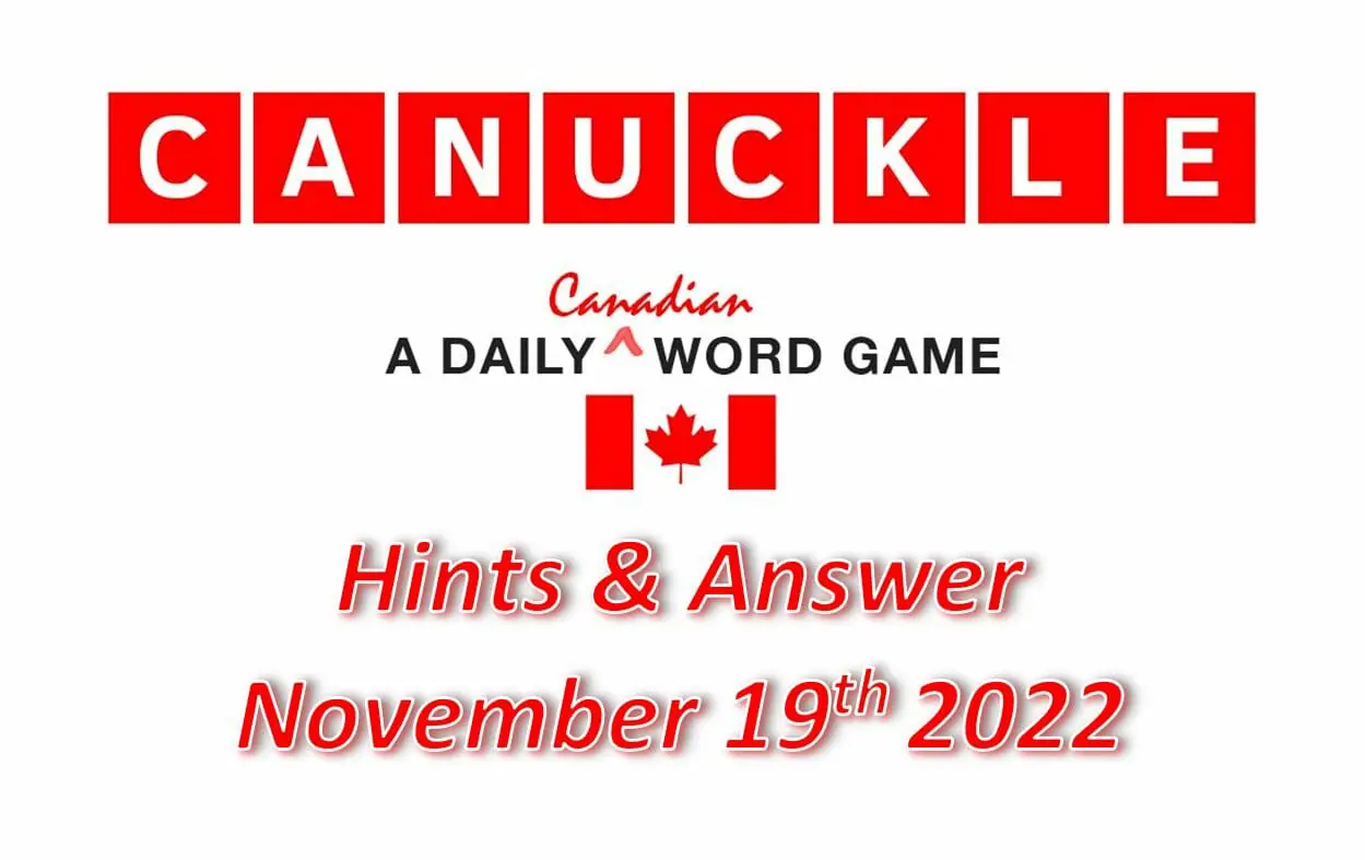 Daily Canuckle - 19th November 2022