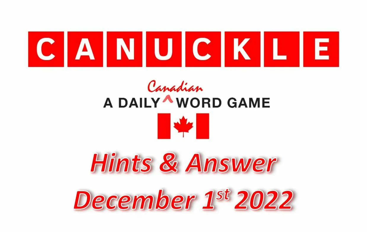 Daily Canuckle - 1st December 2022