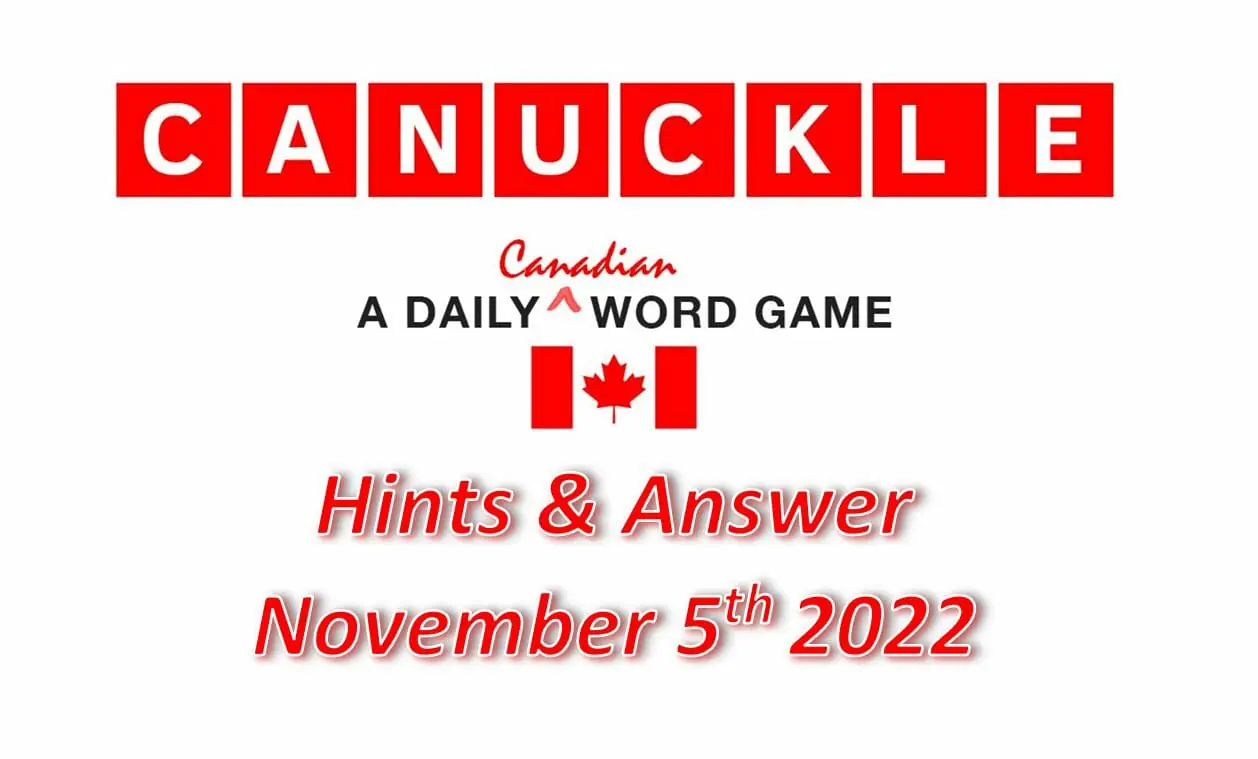 Daily Canuckle - 5th November 2022