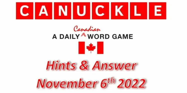 Daily Canuckle - 6th November 2022