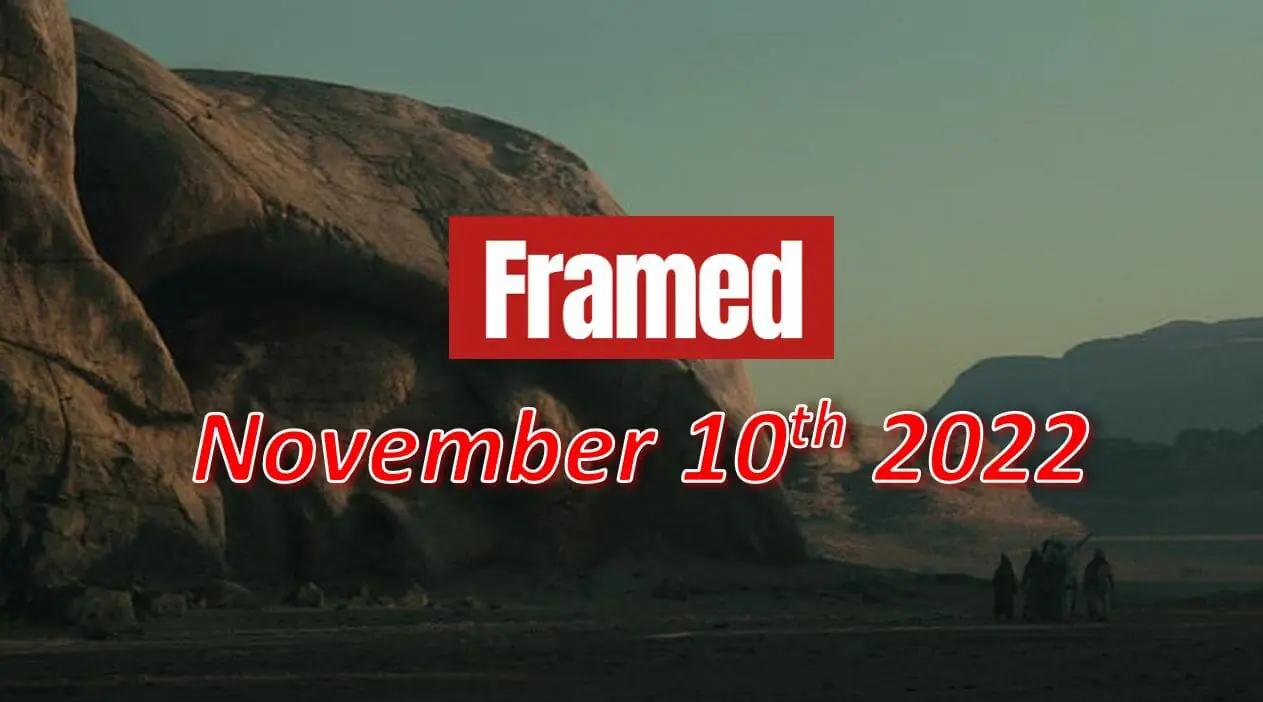 Daily Framed 244 Movie - November 10, 2022
