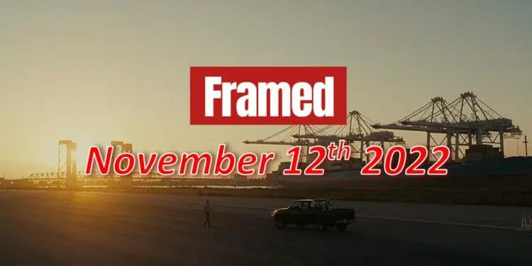 Daily Framed 246 Movie - November 12, 2022