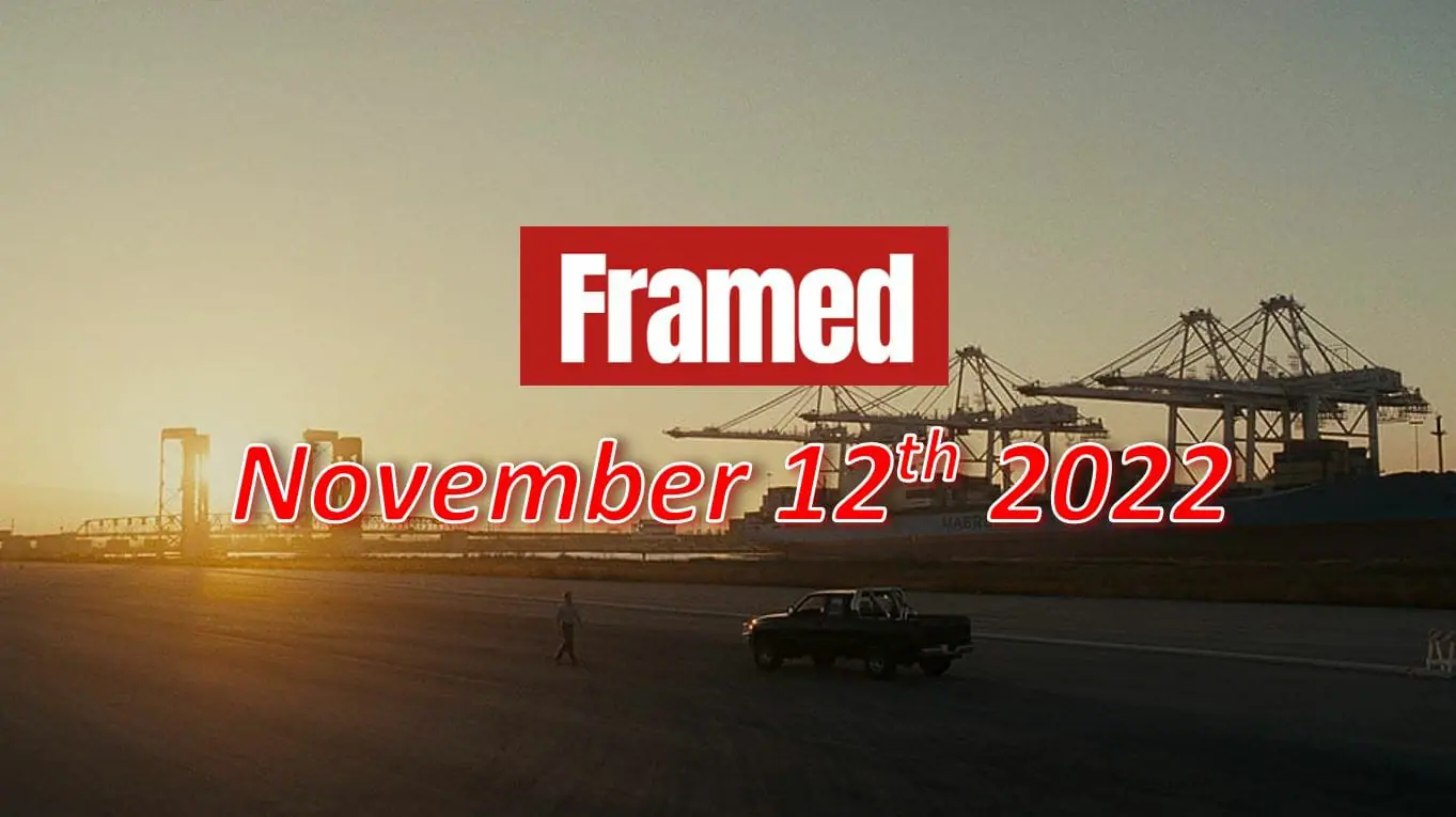 Daily Framed 246 Movie - November 12, 2022