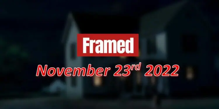 Daily Framed 257 Movie - November 23, 2022