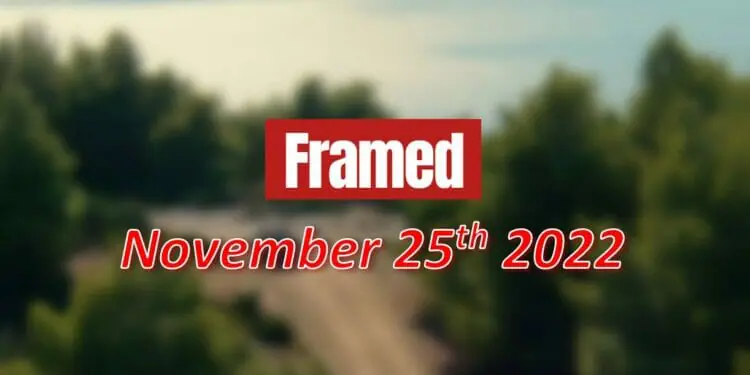 Daily Framed 259 Movie - November 25, 2022