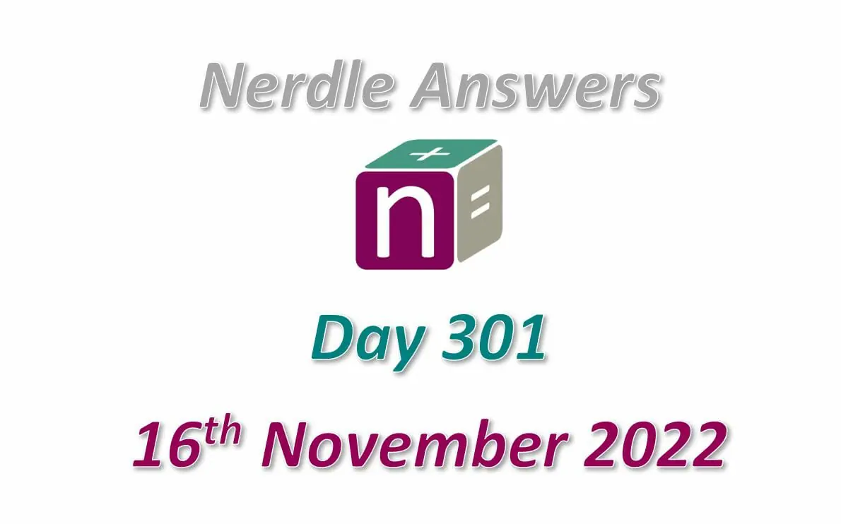 Daily Nerdle 301 Answers - November 16th, 2022