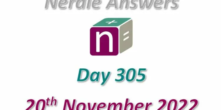Daily Nerdle 305 Answers - November 20th, 2022