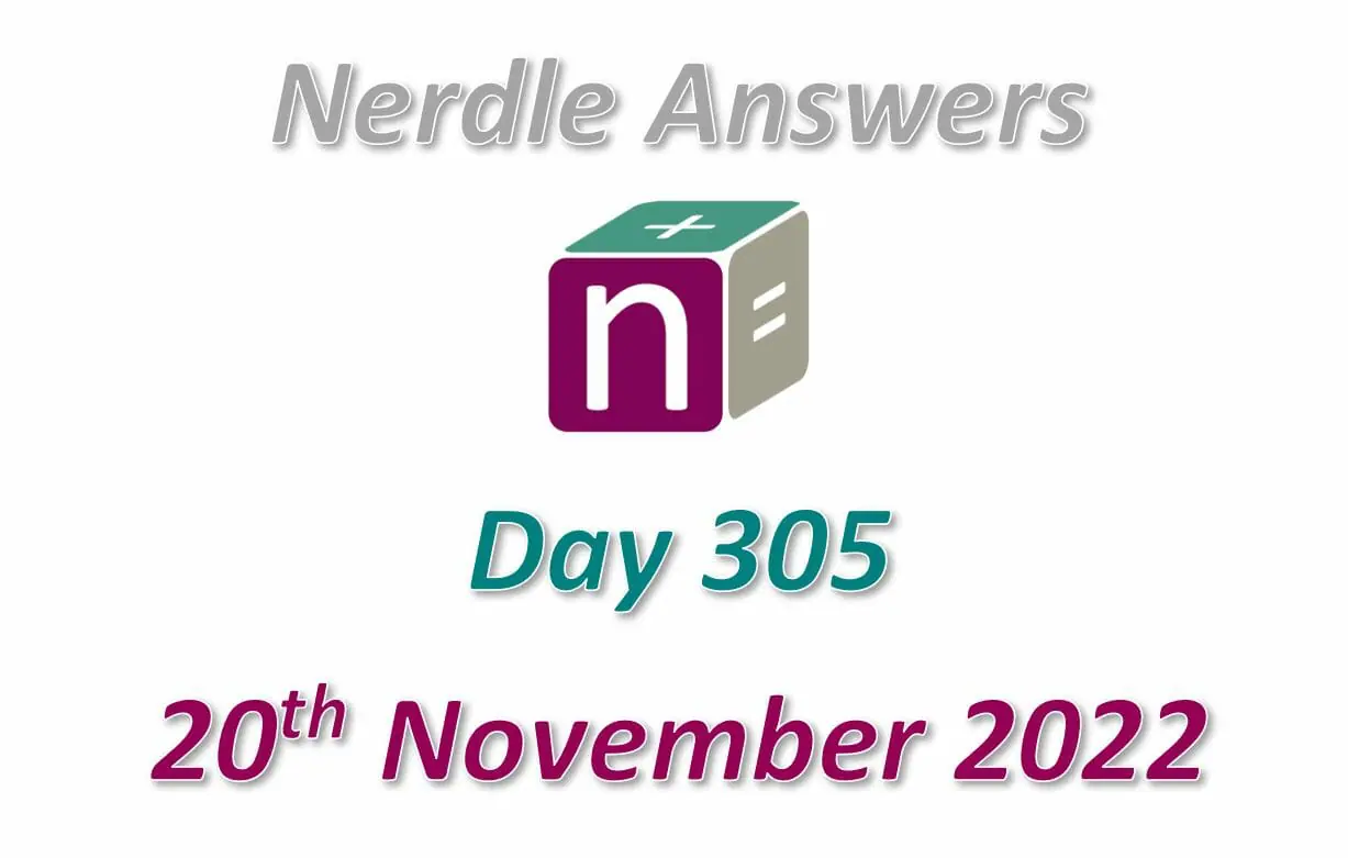 Daily Nerdle 305 Answers - November 20th, 2022
