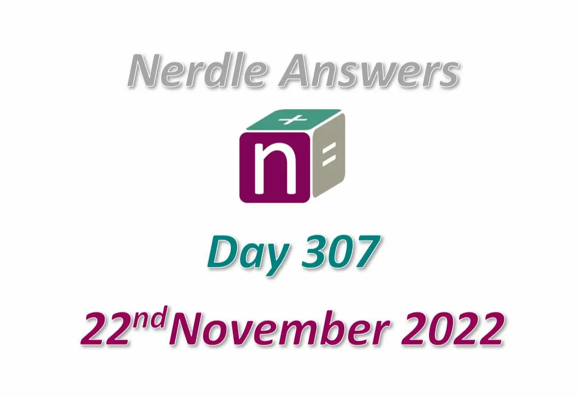 Daily Nerdle 307 Answers - November 22nd, 2022
