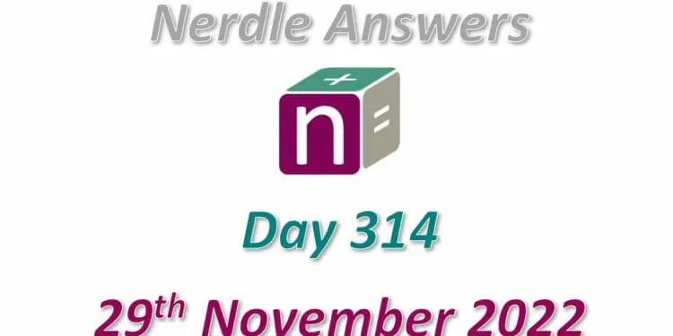 Daily Nerdle 314 Answers - November 29th, 2022