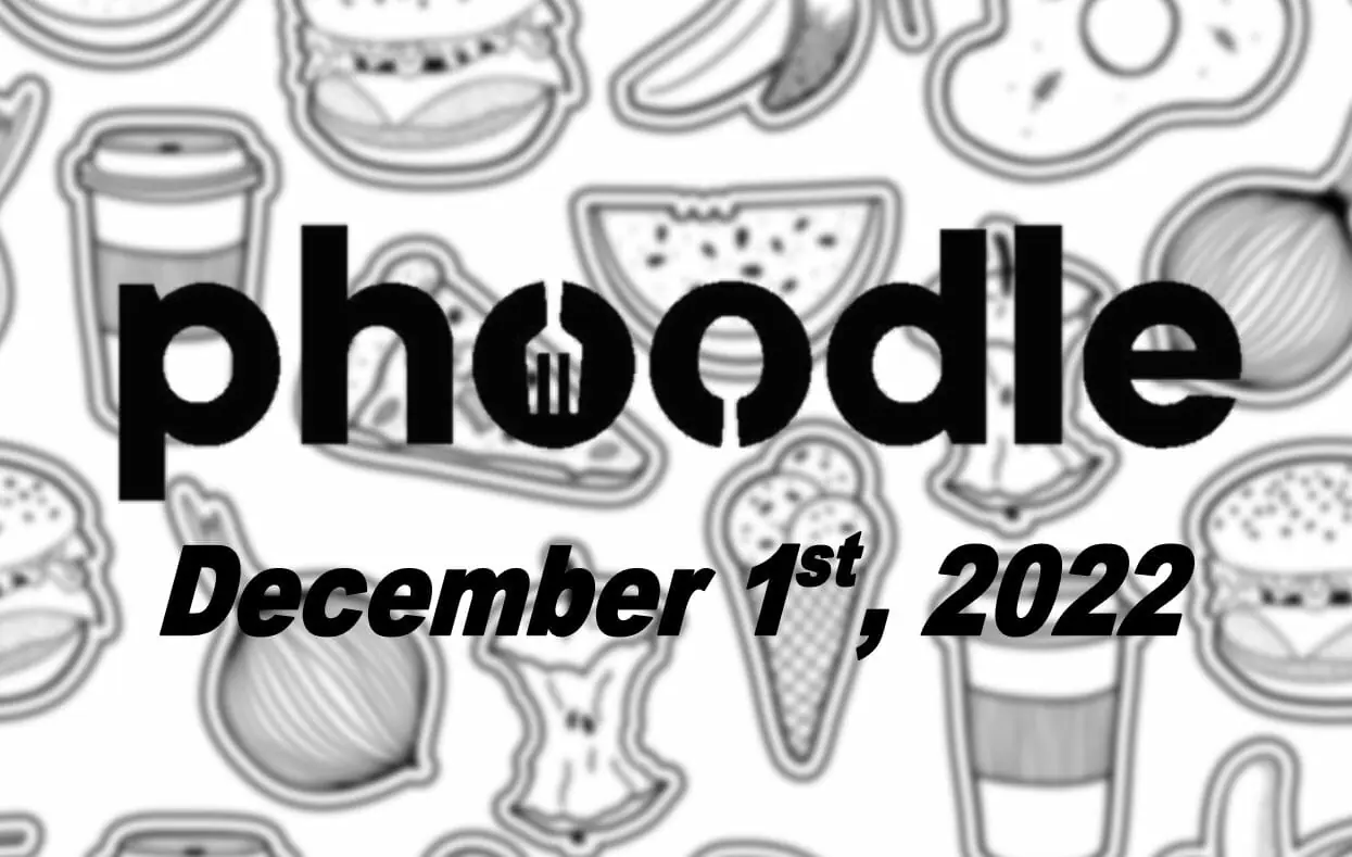 Daily Phoodle - 1st December 2022