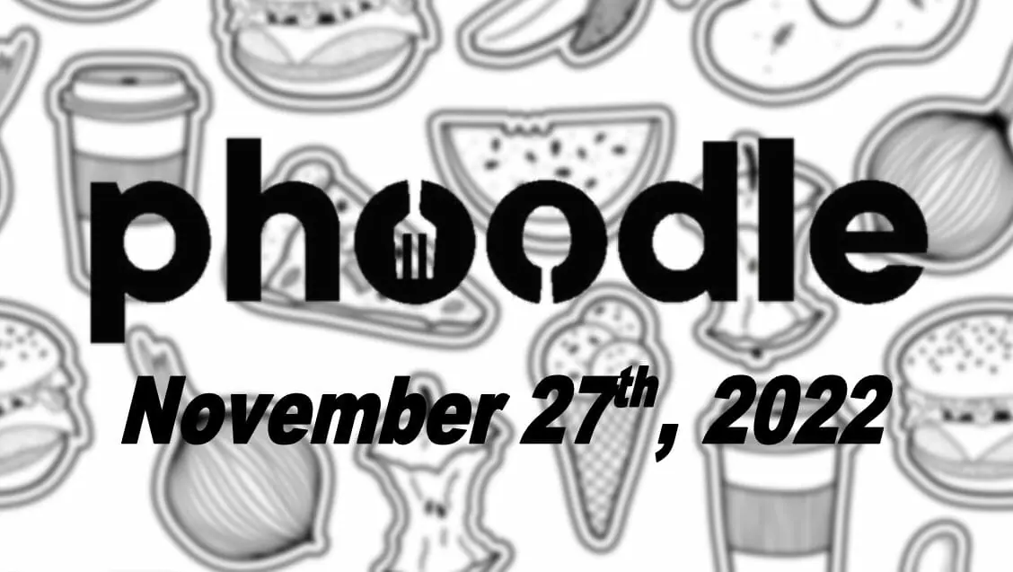 Daily Phoodle - 27th November 2022