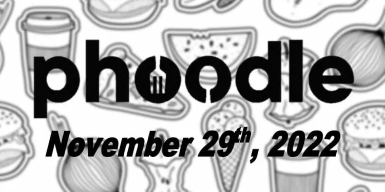 Daily Phoodle - 29th November 2022