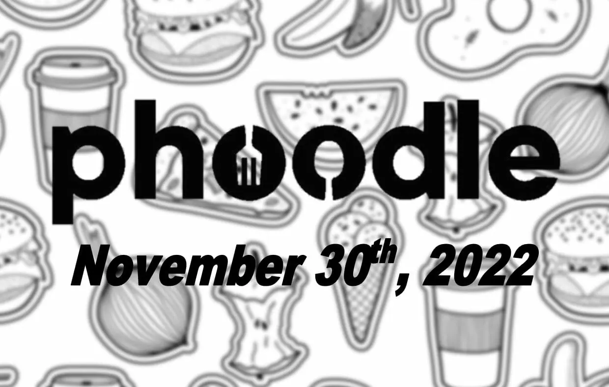 Daily Phoodle - 30th November 2022