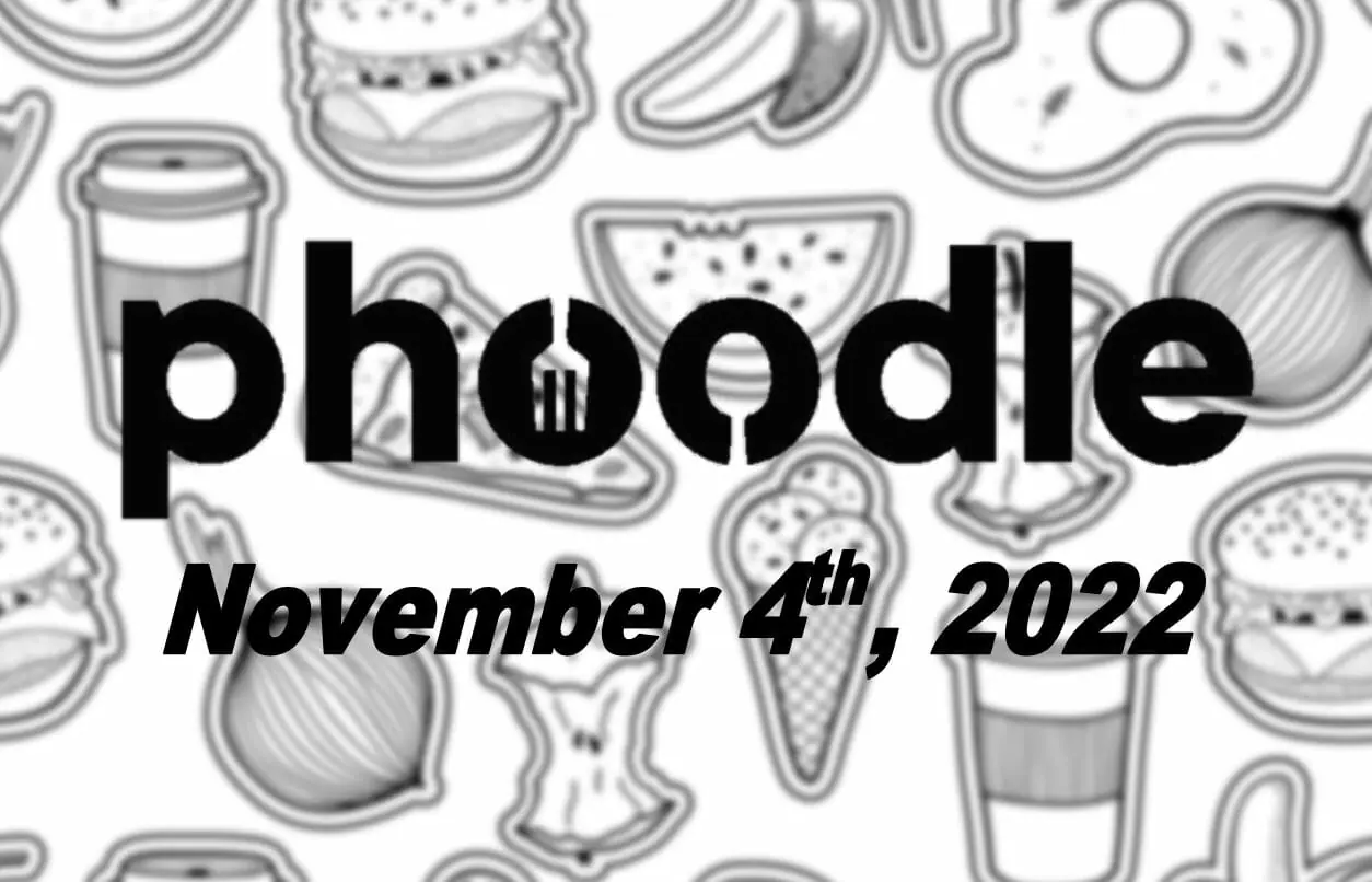 Daily Phoodle - 4th November 2022