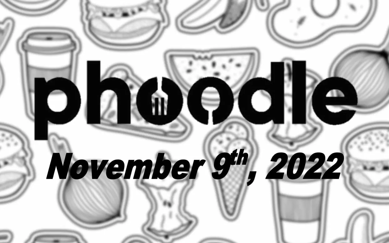 Daily Phoodle - 9th November 2022