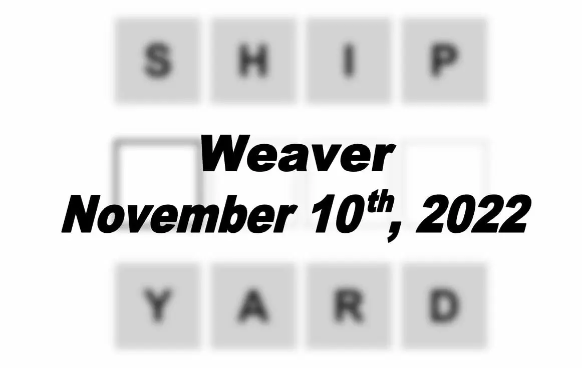 Daily Weaver - 10th November 2022