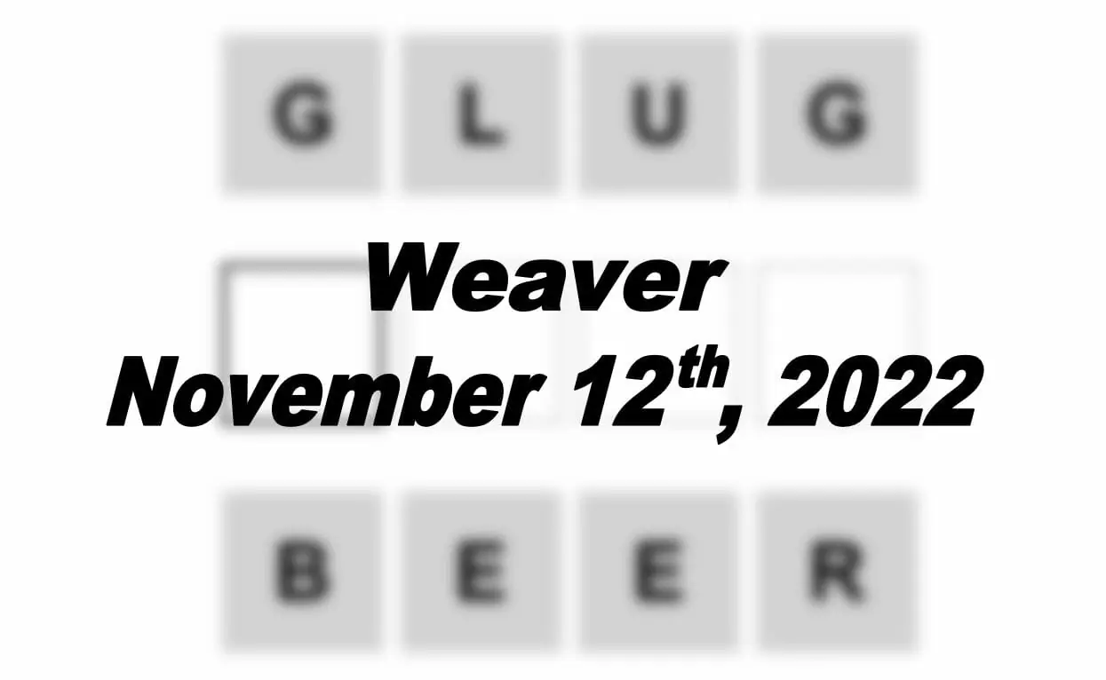 Daily Weaver - 12th November 2022