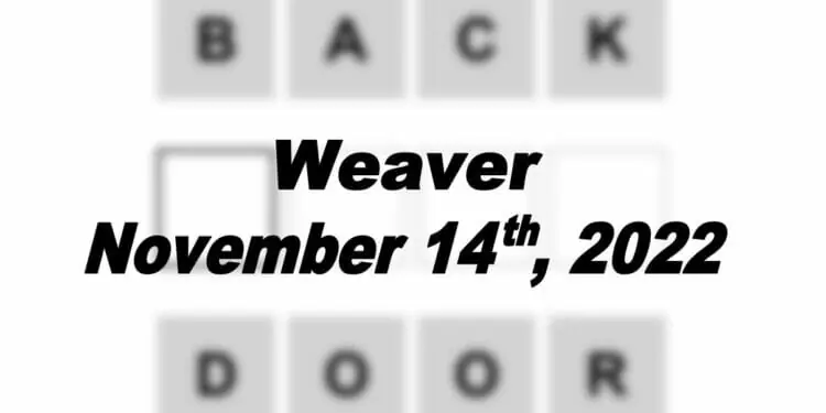 Daily Weaver - 14th November 2022