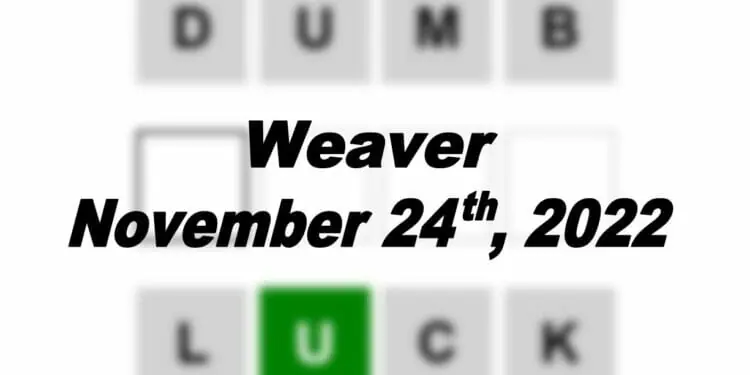 Daily Weaver - 24th November 2022