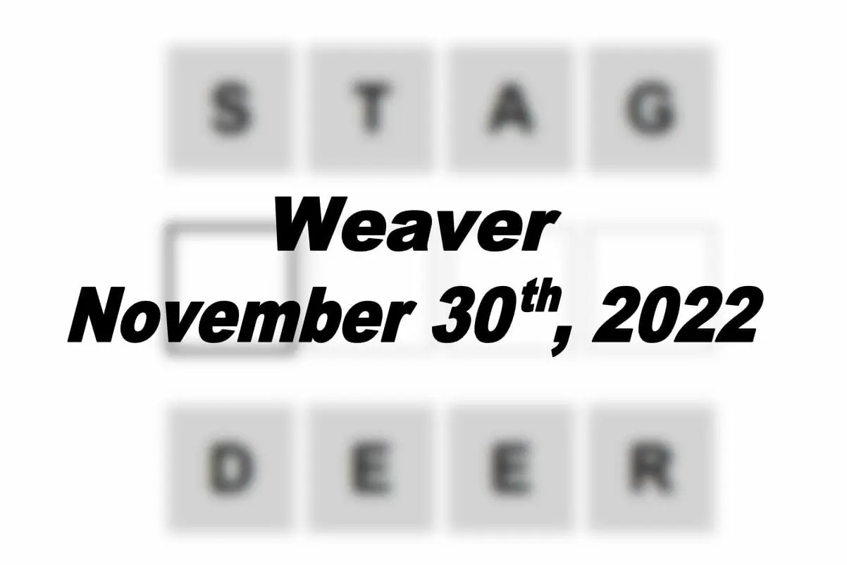 Daily Weaver - 30th November 2022