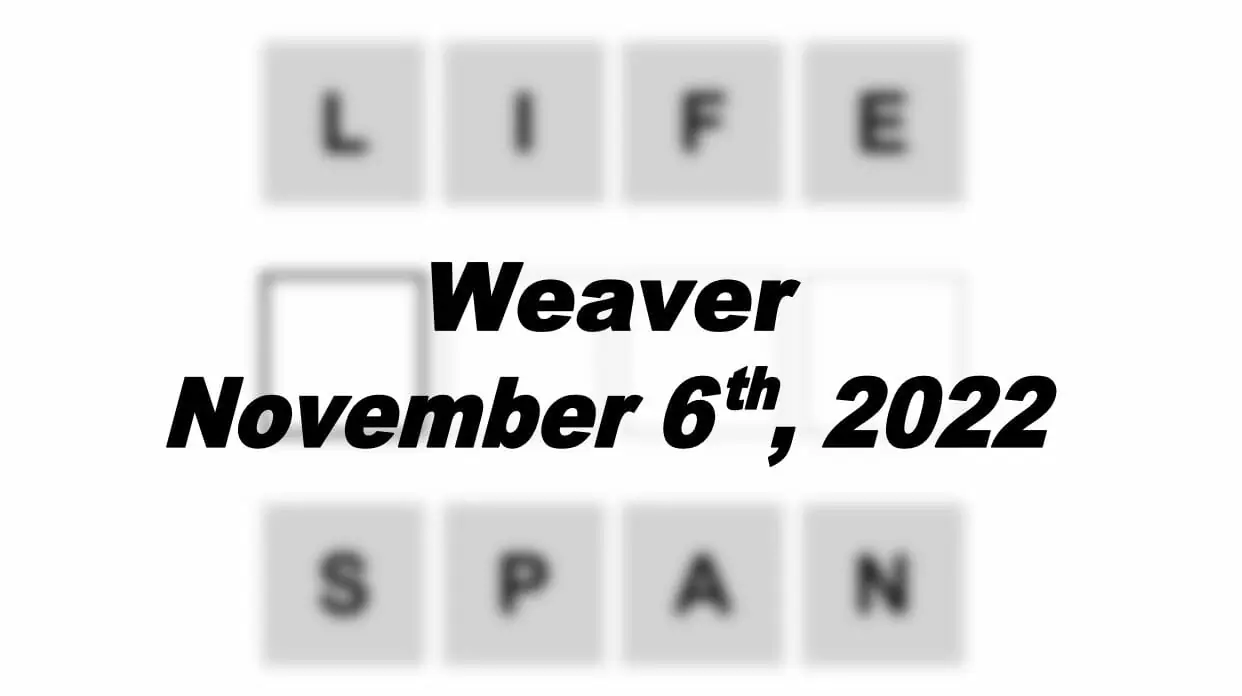 Daily Weaver - 6th November 2022