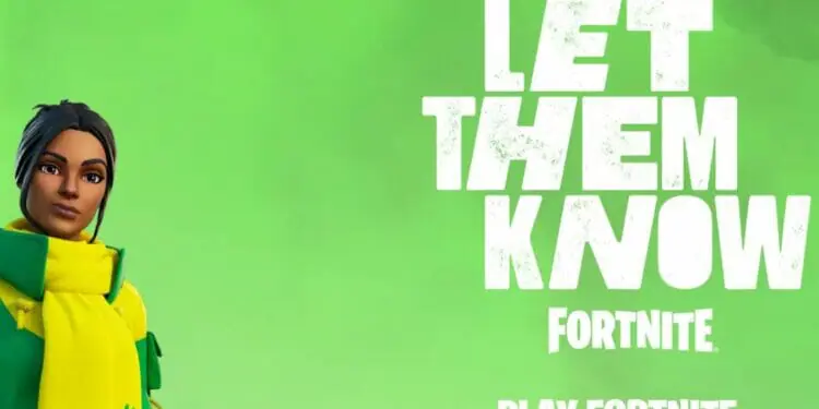 Fortnite Let Them Know All Details