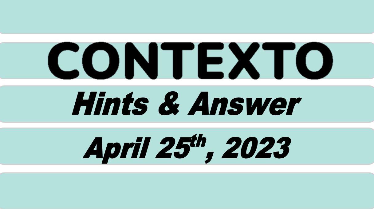 Daily Contexto 219 - April 25th 2023