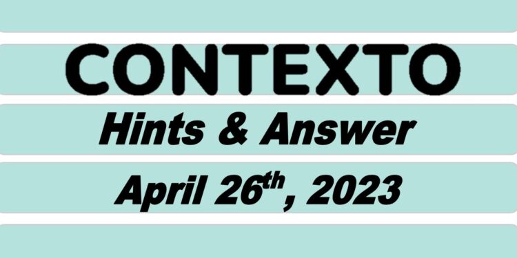 Daily Contexto 220 - April 26th 2023