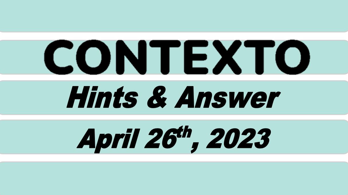 Daily Contexto 220 - April 26th 2023
