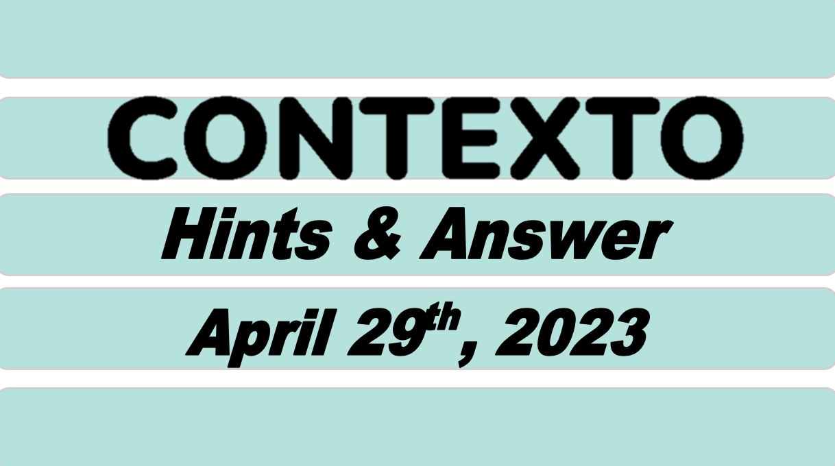 Daily Contexto 223 - April 29th 2023