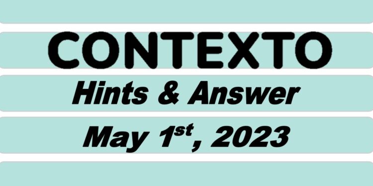 Daily Contexto 225 - May 1st 2023