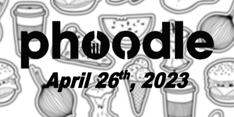 Daily Phoodle - 26th April 2023