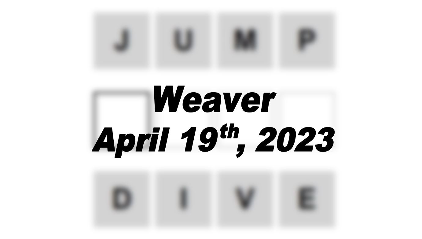 Daily Weaver - 19th April 2023