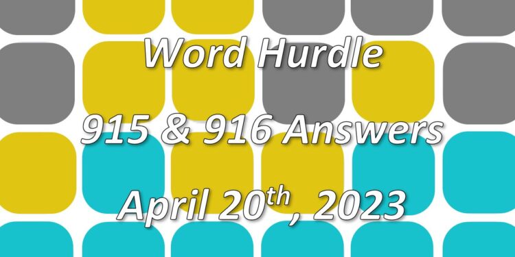 Word Hurdle #915 & #916 - 20th April 2023