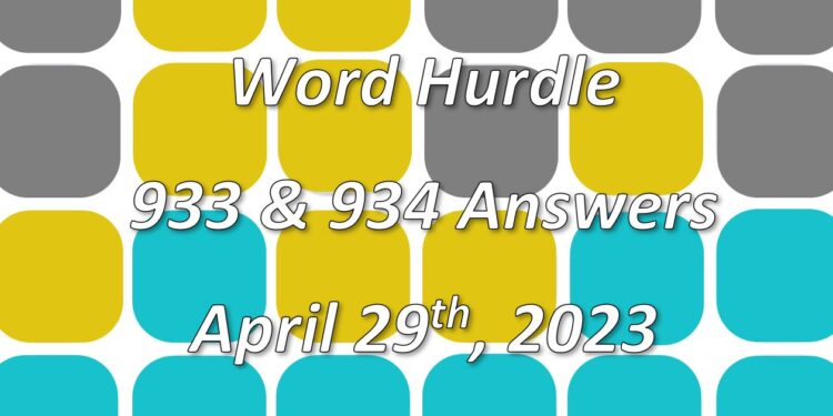 Word Hurdle #933 & #934 - 29th April 2023