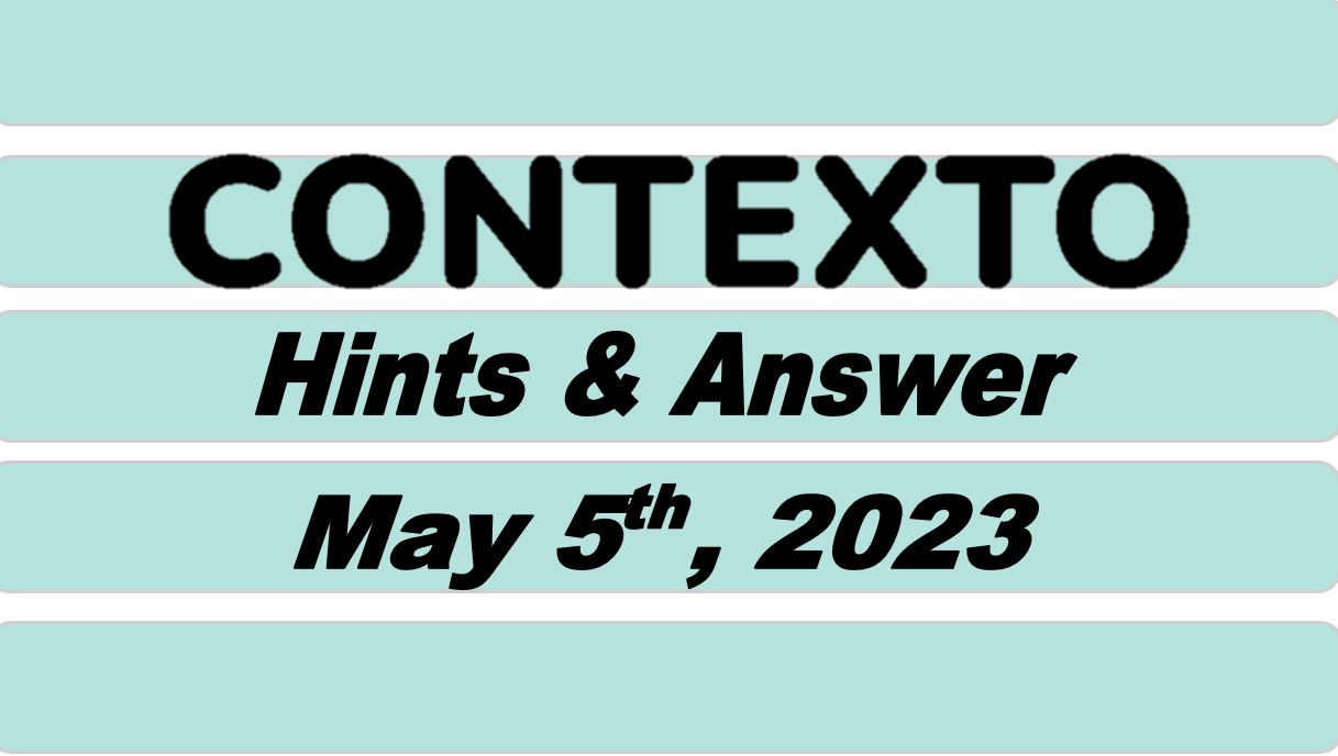 Daily Contexto 229 - May 5th 2023