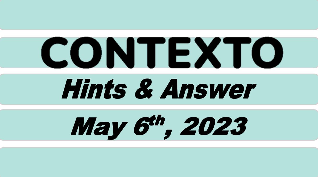 Daily Contexto 230 - May 6th 2023